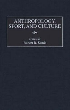 Anthropology, Sport and Culture