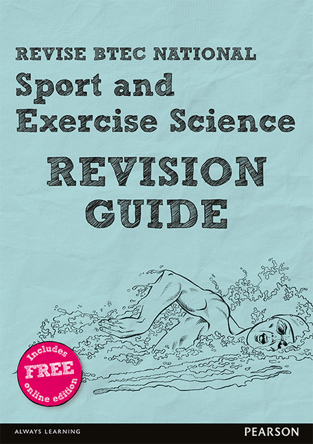 Revise BTEC National Sport and Exercise Science Revision Guide: (with free online edition)